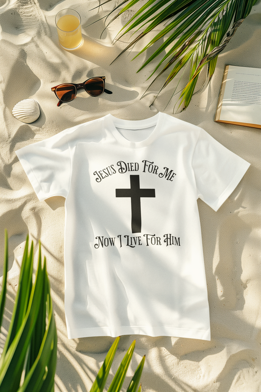 Jesus Died for Me Tee